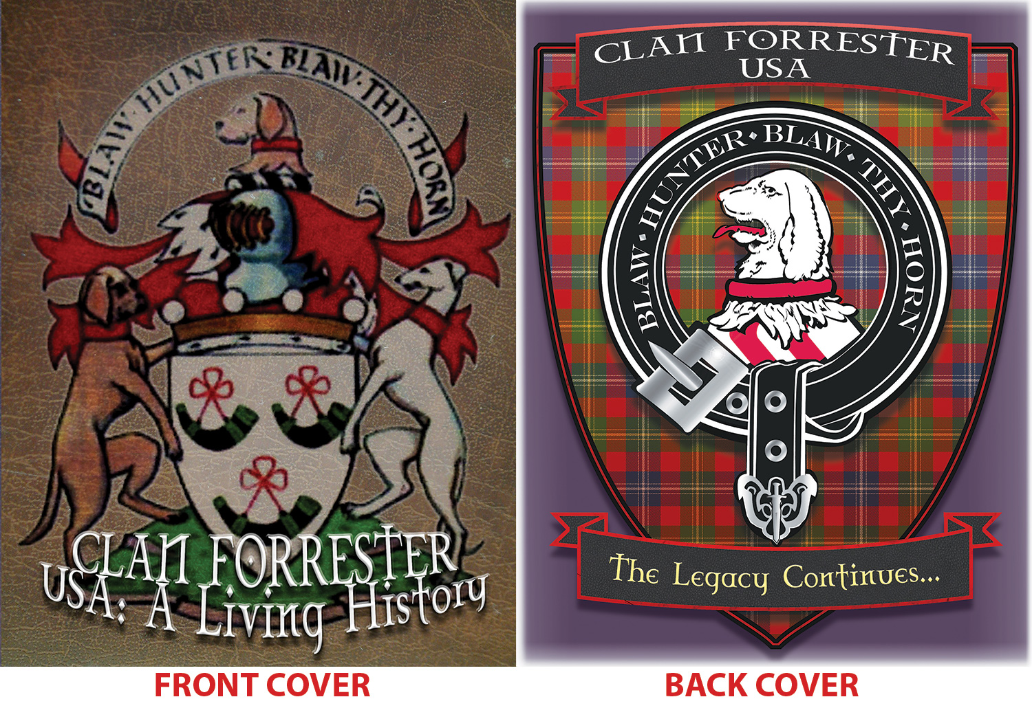 Clan Forrester, USA: A Living History